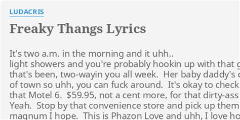 freaky thangs lyrics|ludacris freaky thangs lyrics.